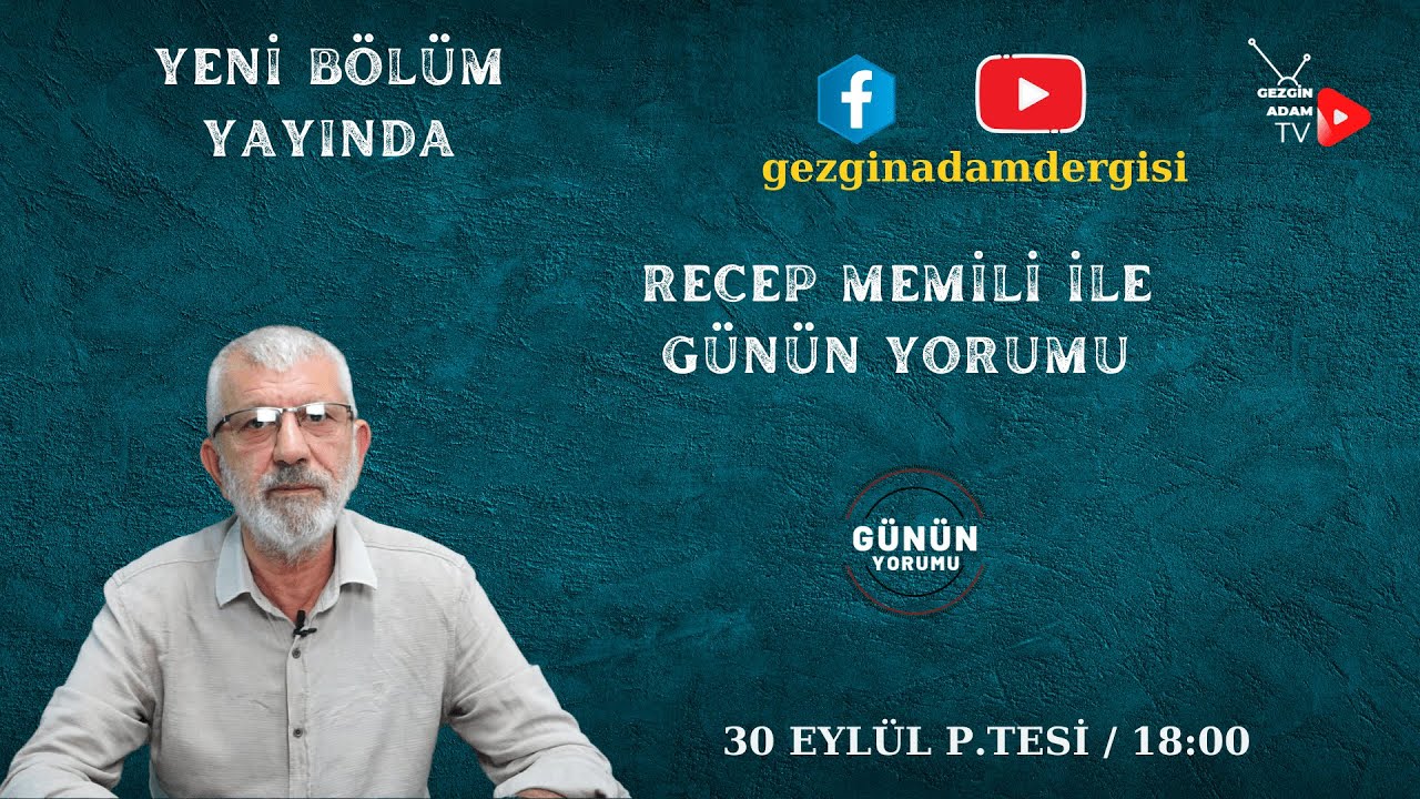 RECEP MEMİLİ İLE GÜNÜN YORUMU