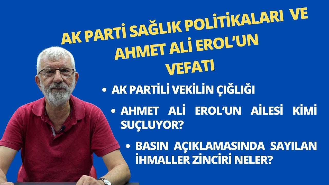 Ahmet Ali Erol’un Ailesinin Çığlığı