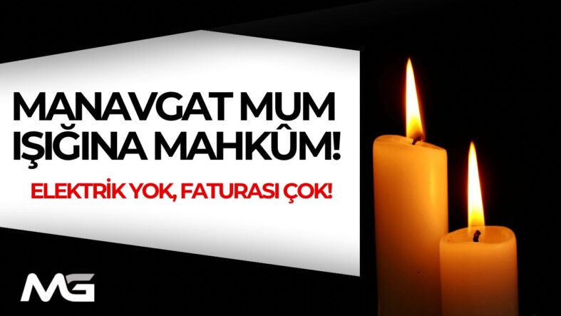 elektrik kesintileri-manavgatgerçek