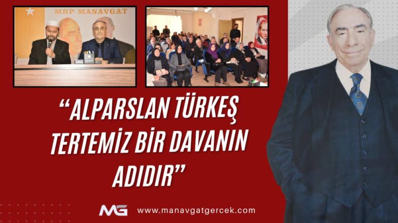 mhp alparslan türkeş anma