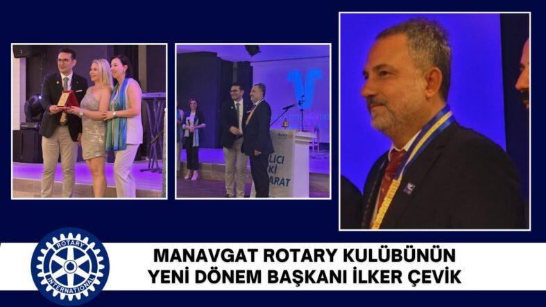 rotary yeni dönem başkanı ilker çevik