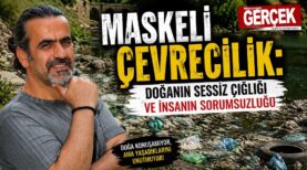 maskeli çevrecilik- yusuf yetiş