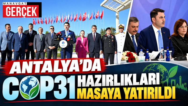 Antalya’da COP31 Hazırlıkları Masada murat kurum- mustafa çiftçi