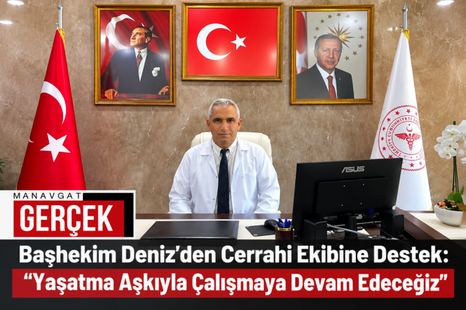 Başhekimden Cerrahi Ekibe Destek mehmet deniz