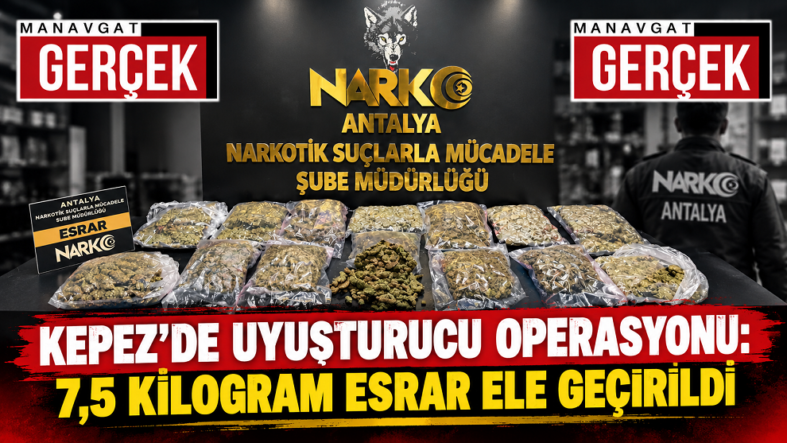 Kepez’de 7,5 Kilogram Esrar Ele Geçirildi antalya