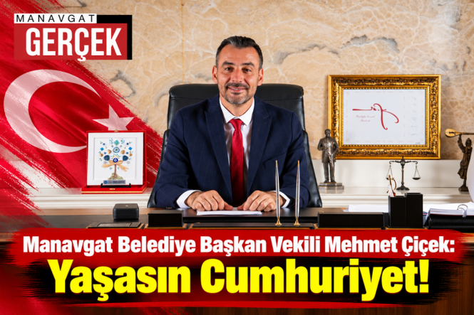 Manavgat’ta Cumhuriyet Coşkusu mehmet çiçek