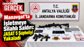 Manavgat’ta JASAT Operasyonu
