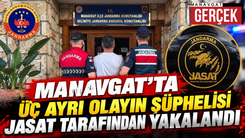 Manavgat’ta JASAT Operasyonu 3 ayrı suç