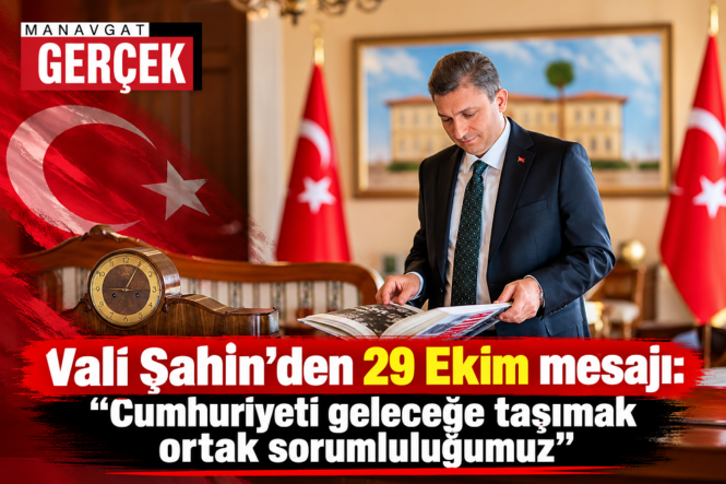 Vali Şahin’den 29 Ekim Mesajı cumhuriyet